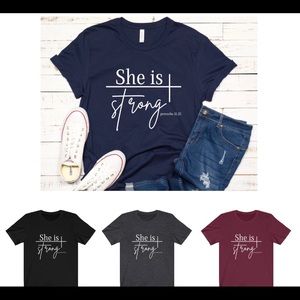 She is strong t-shirts